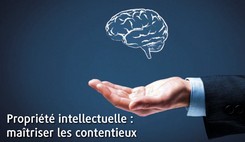 Journal Spécial des Sociétés n° 49 - Propriété intellectuelle : maîtriser les contentieux 