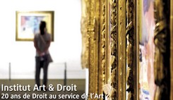 Institut Art & Droit - 20 ans de Droit au service de l’Art 