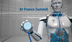 AI France Summit : l’intelligence artificielle au service de la santé