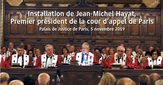 Installation de Jean-Michel Hayat, Premier président de la cour d’appel de Paris