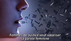 Femmes de Justice veut valoriser la parole féminine